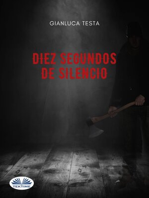 Diez Segundos De Silencio - ebook